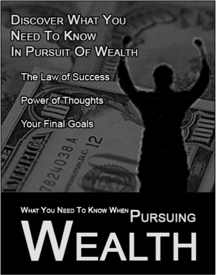 Product picture What You Need To Know When Pursuing Wealth